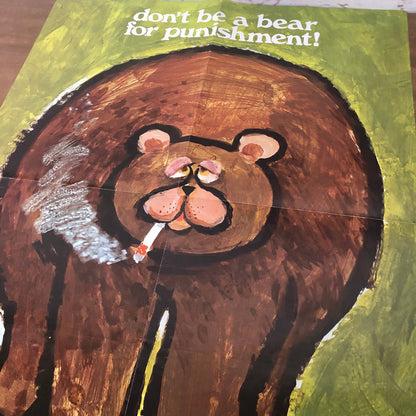 Rare 1970s Anti-Smoking School Poster Don’t Be a Bear for Punishment 21x16” AC9