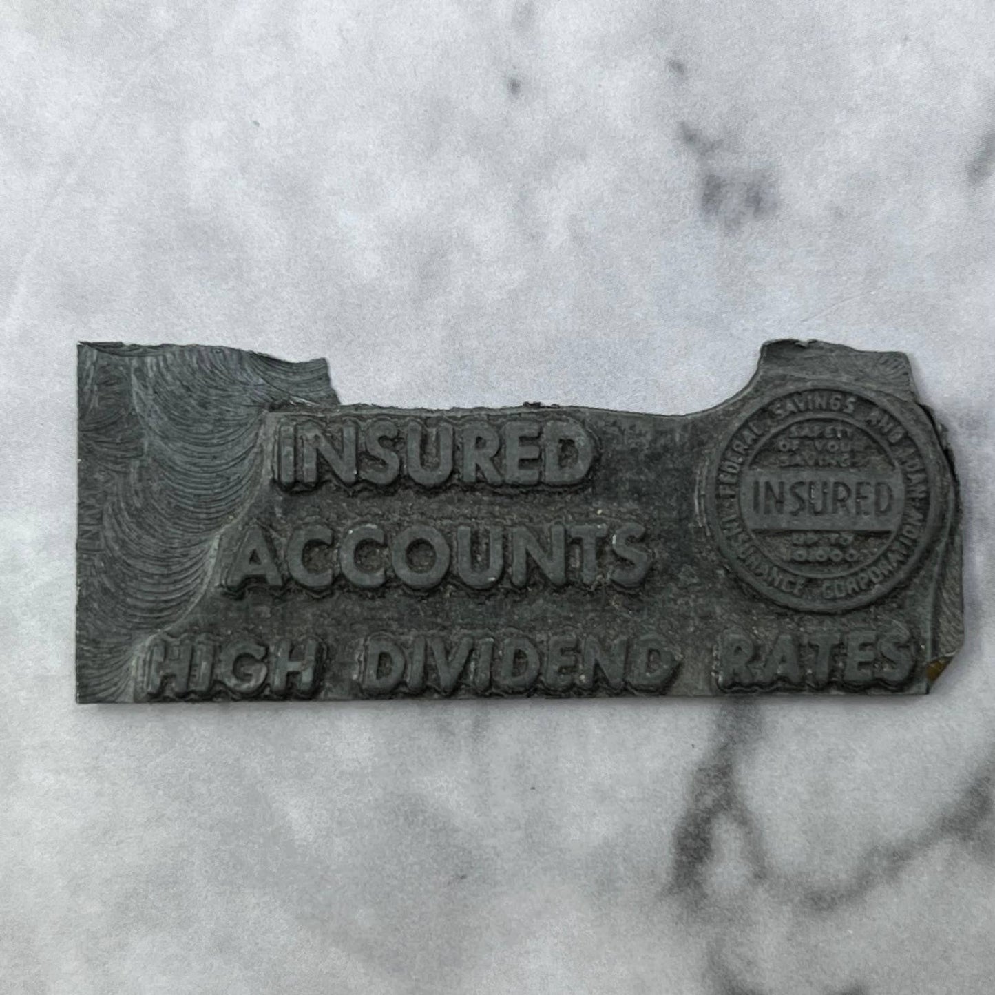 Vintage Printers Block Plate Insured Accounts High Dividend Rates SE833