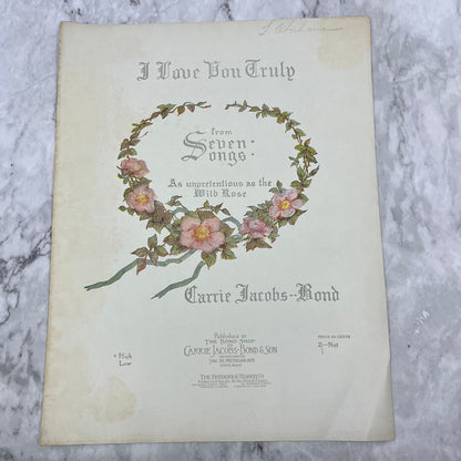 I Love You Truly - Carrie Jacobs-Bond - 1906 VINTAGE Sheet Music V38