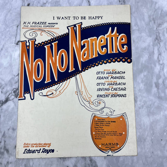 1924 Sheet Music Piano I Want To Be Happy No No Nanette Caesar Youmans TH1