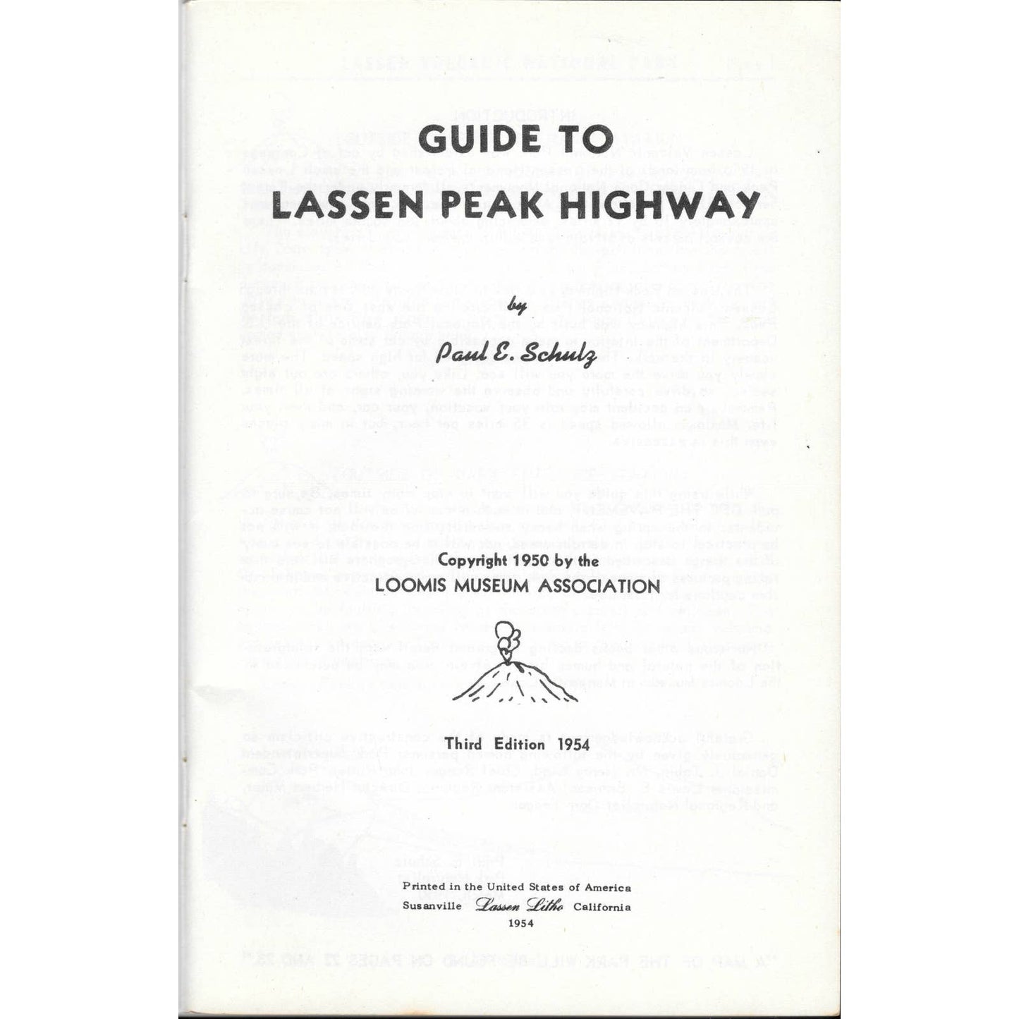 1954 Guide To Lassen Peak Highway by Paul E. Schulz Booklet TJ7