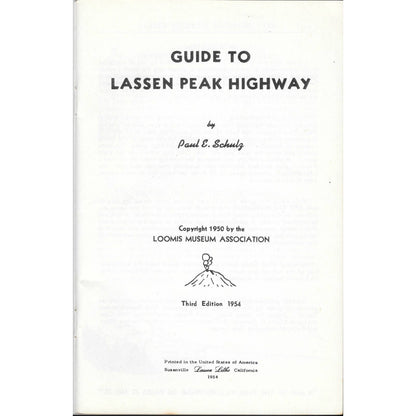 1954 Guide To Lassen Peak Highway by Paul E. Schulz Booklet TJ7