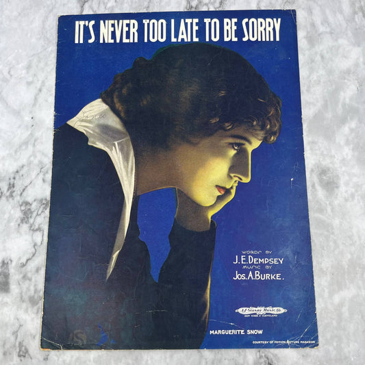 1918 IT'S NEVER TOO LATE TO BE SORRY Vintage Sheet Music marguerite snow TH5