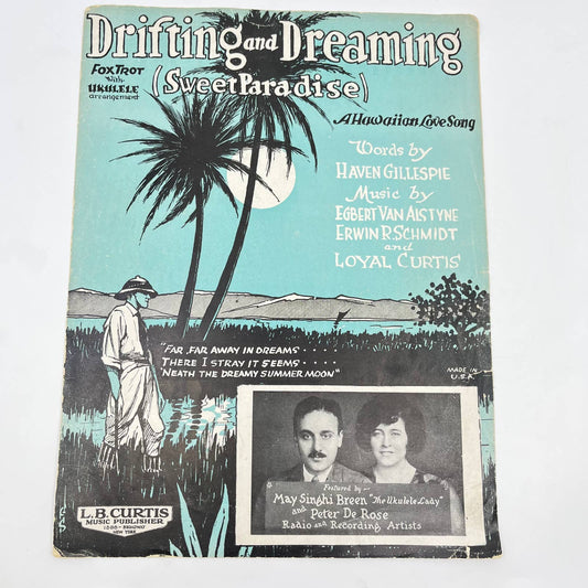 1921 Drifting & Dreaming Haven Gillespie Van Alstyne Hawaiian Sheet Music