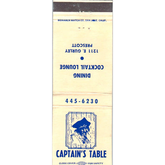 Captain's Table Dining 1211 E Gurley Prescott Advertising Matchbook Cover SA1-M8