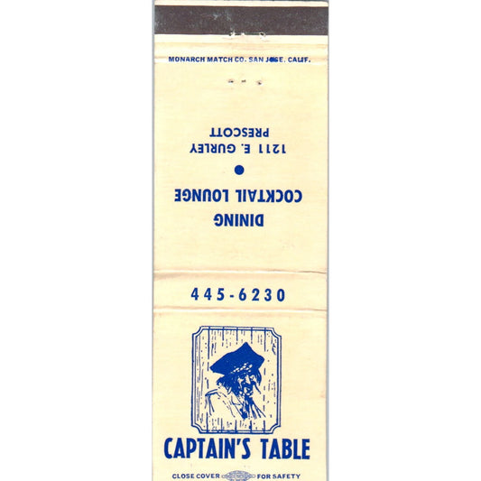 Captain's Table Dining 1211 E Gurley Prescott Advertising Matchbook Cover MM9-8