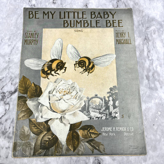Be My Little Baby Bumble Bee Henry I. Marshall 1912 Sheet Music TK2-SM