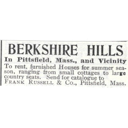 Berkshire Hills Pittsfield Mass Furnished Houses Frank Russell - 1903 Ad AK5-S32