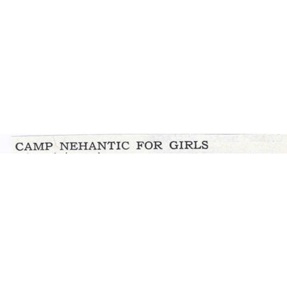 Camp Nehantic for Girls Harry Davison Philadelphia - 1921 Original Ad TJ7-S6