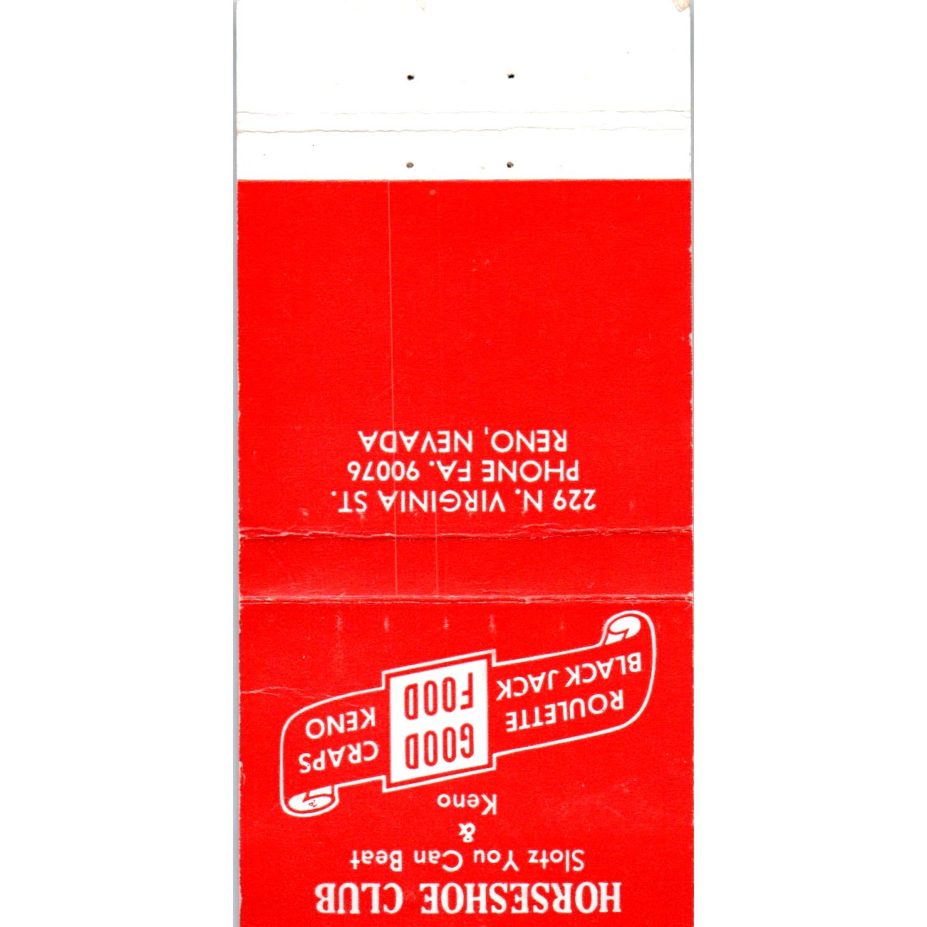 The Horseshoe Club Unsurpassed Gaming Reno NV Advertising Matchbook Cover MM11-8