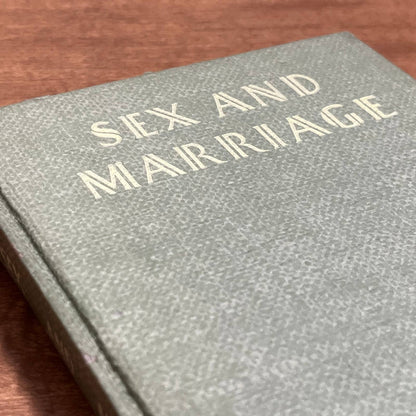 Sex and Marriage Richard J. Lambert 1945 Hardcover Paris Publications TH8