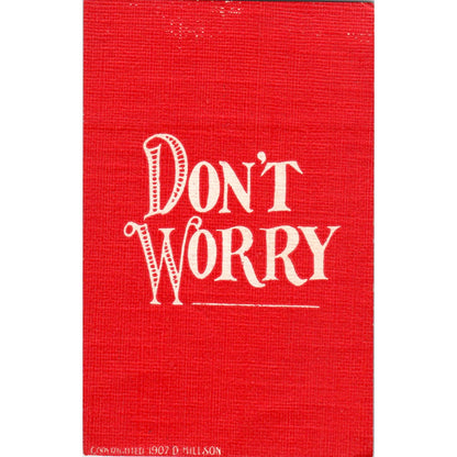 Don't Worry 1908 Original Postcard PB1