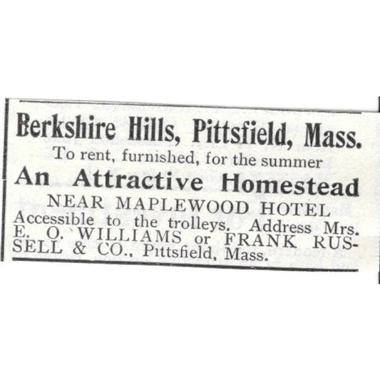 Berkshire Hills Pittsfield MA E.O. Williams Frank Russell & Co - 1903 Ad AK5-S35
