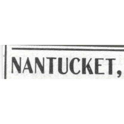 Nantucket MA Cottage For Rent J.W. Abernethy - 1903 Original Ad AK5-S31