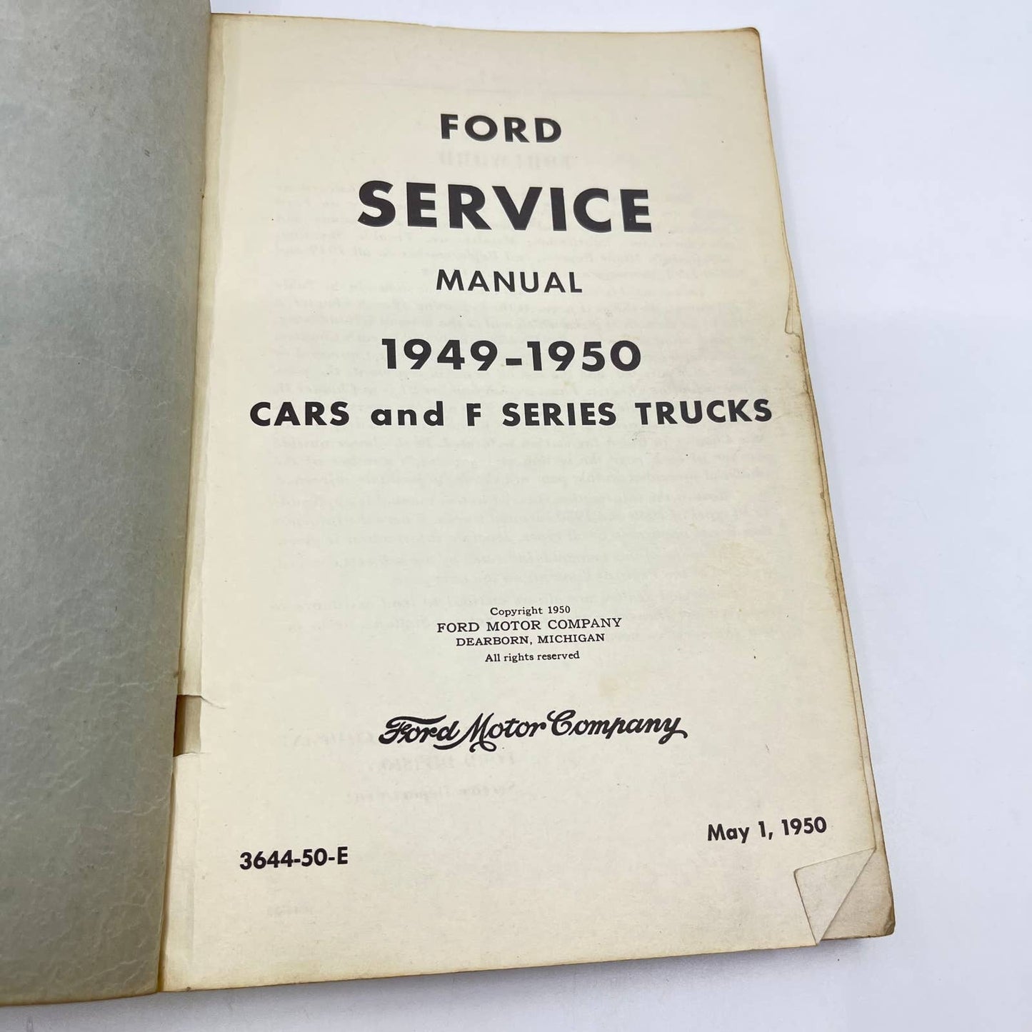 Ford Service Manual 1949-50 Cars and F-Series Trucks , 3644-50-E, May 1 1950 TC6