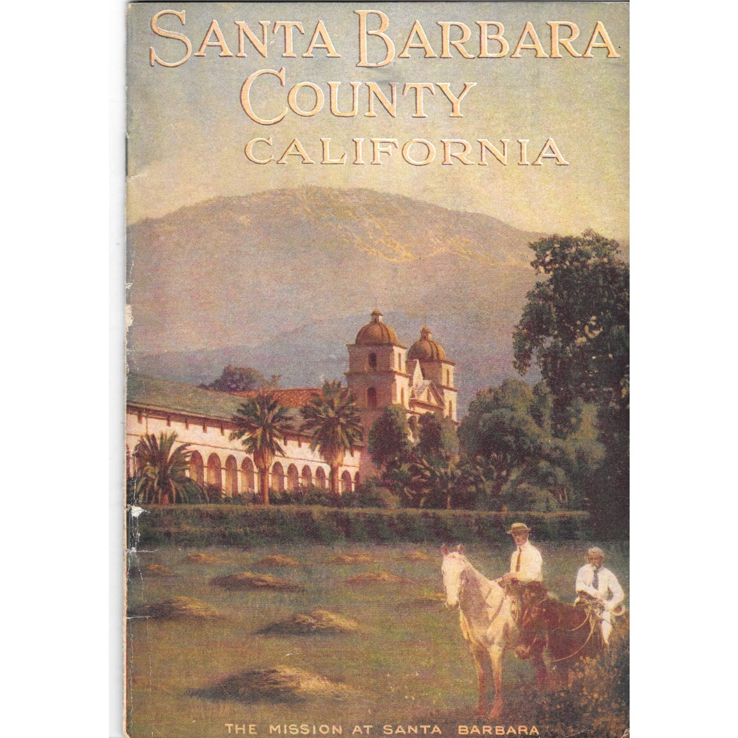 1915 Santa Barbara County California Frank M. Selover Panama-Pacific Expo TJ7