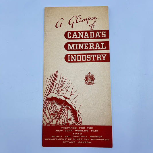 New York World's Fair 1939, A Glimpse of Canada's Mineral Industry Brochure H4-6