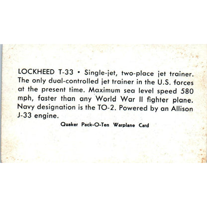 1957 Vintage Lockheed T-33 Quaker Pack-O-Ten Warplanes Card EA3