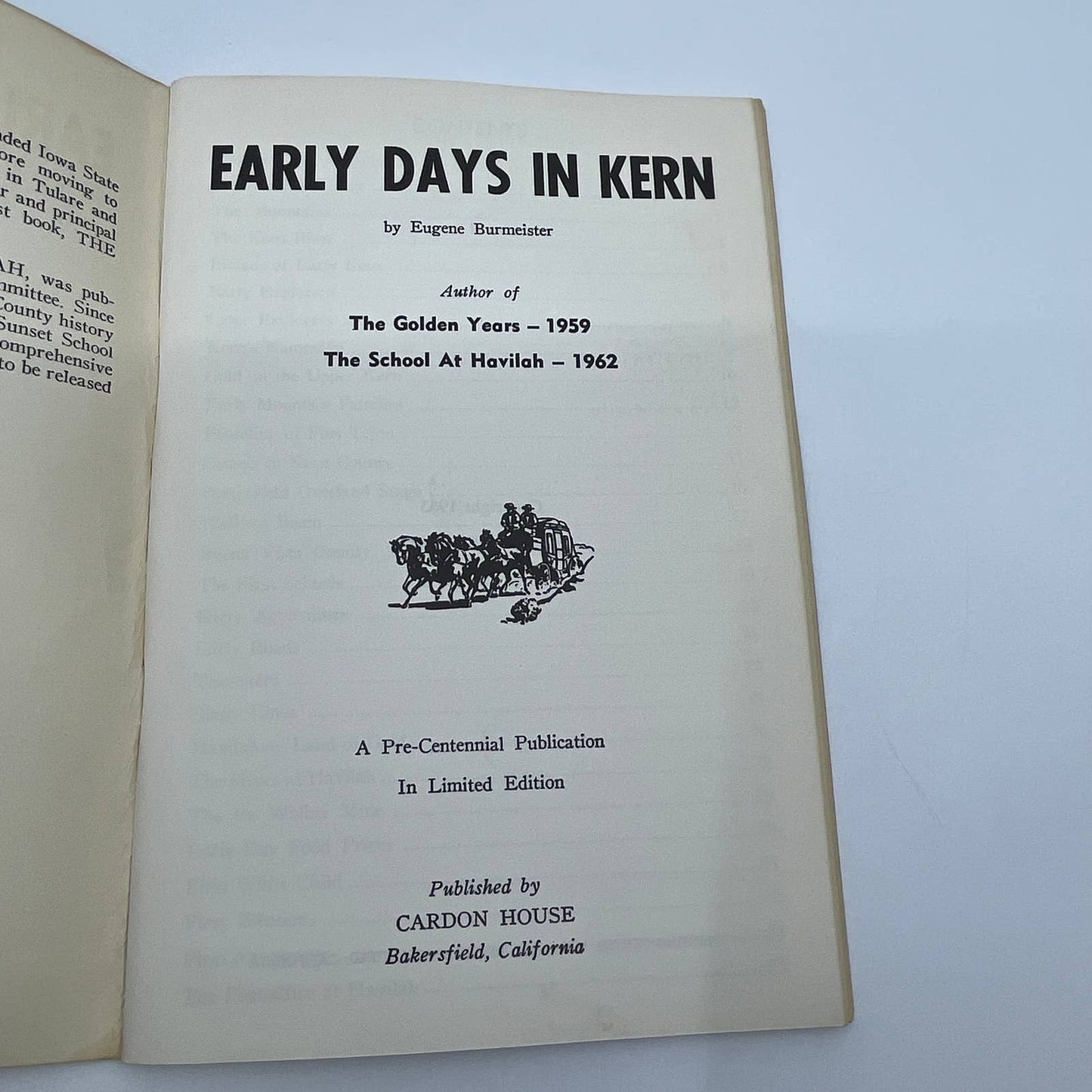 1963 Early Days in Kern by Eugene Burmeister Pre-Centennial Bakersfield CA TG6