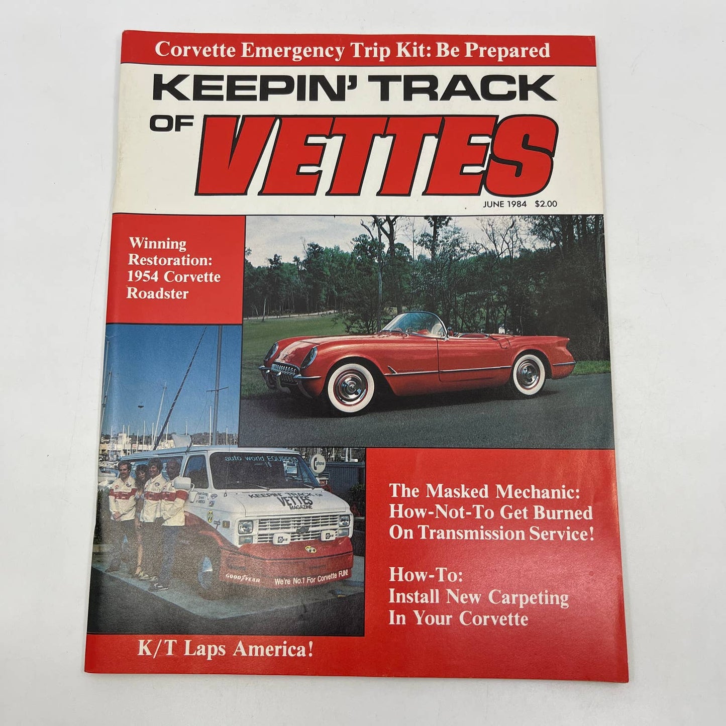 1984 June Keepin' Track of Vettes Corvette Magazine 1954 Roadster Restoration TG1
