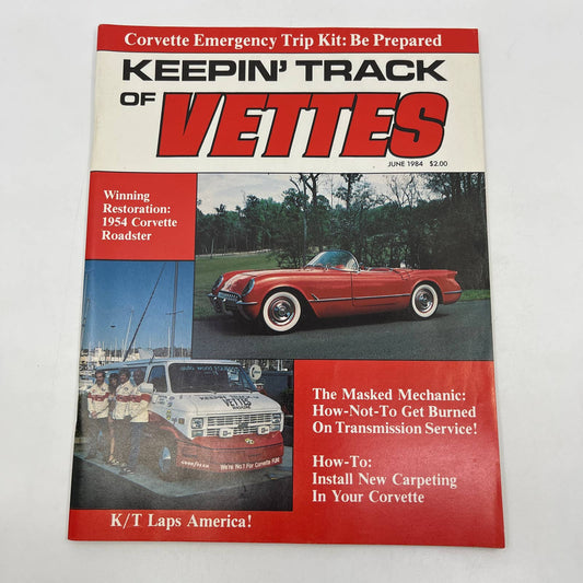 1984 June Keepin' Track of Vettes Corvette Magazine 1954 Roadster Restoration TG1