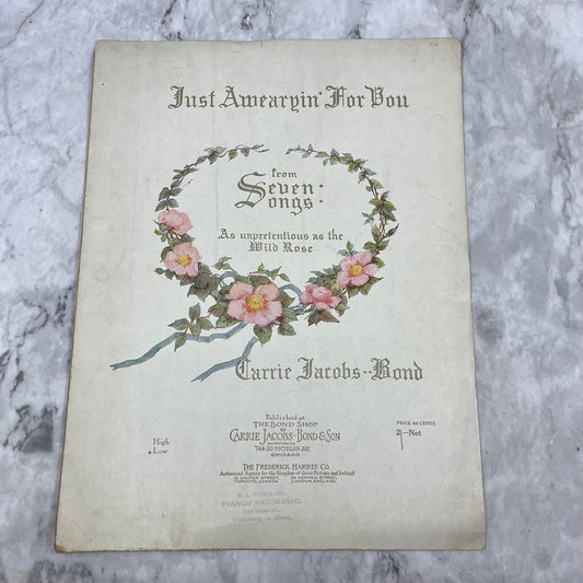 1901 Just A-Wearyin’ For You Frank Stanton Carrie Jacobs Bond Sheet Music V39-4