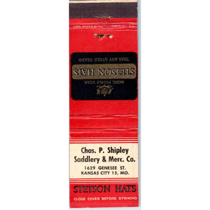 Stetson Hats Kansas City Chas. P. Shipley Advertising Matchbook Cover SA9-M9