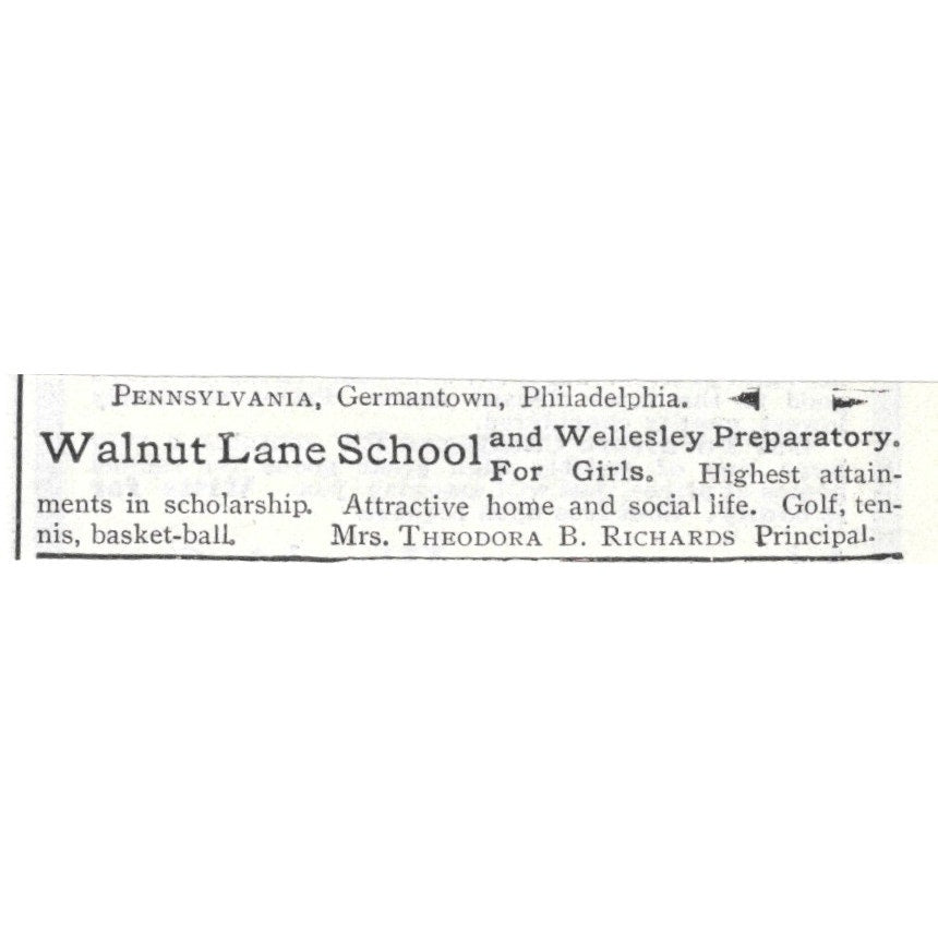 Walnut Lane School for Girls Theodora B. Richards Germantown PA 1903 Ad AK5-S34
