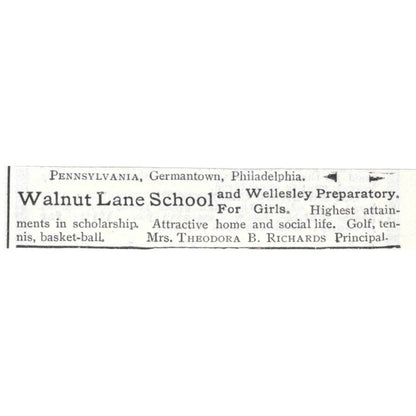 Walnut Lane School for Girls Theodora B. Richards Germantown PA 1903 Ad AK5-S34