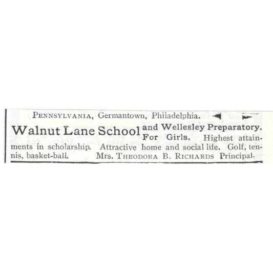 Walnut Lane School for Girls Theodora B. Richards Germantown PA 1903 Ad AK5-S34