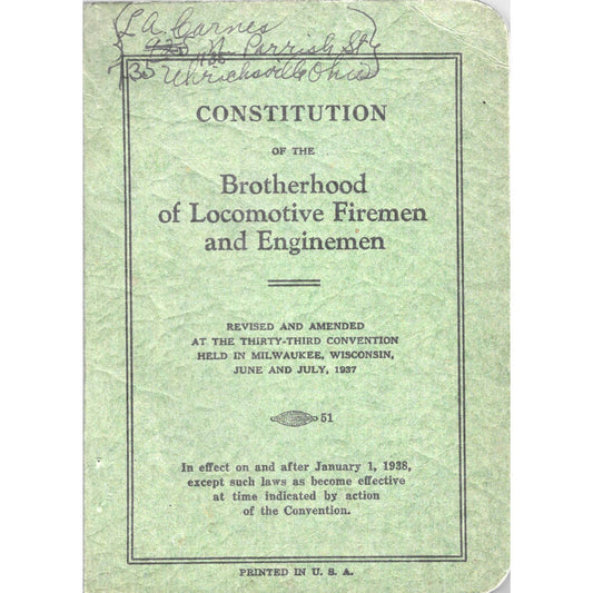 1938 Brotherhood of Locomotive Firemen & Enginemen Constitution Book TJ8-1