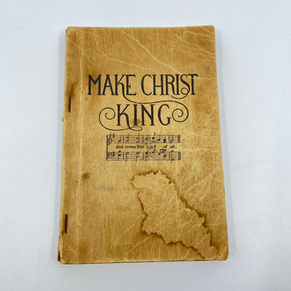1912 Make Christ King Hymnal Book Gospel Excell Biederwolf Chicago Music L1-4