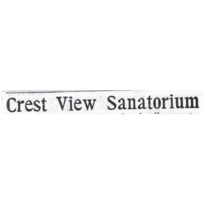Crest View Sanatorium Greenwich CT H.M. Hitchcock - 1903 Original Ad TJ7-S9