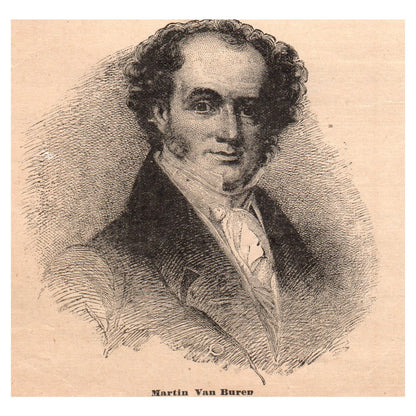 President Martin Van Buren Portrait 4x4" Original Engraving 1899 AK3-7