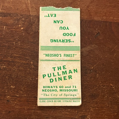 The Pullman Diner Neosho Missouri Advertising Matchbook Cover SA9-M11