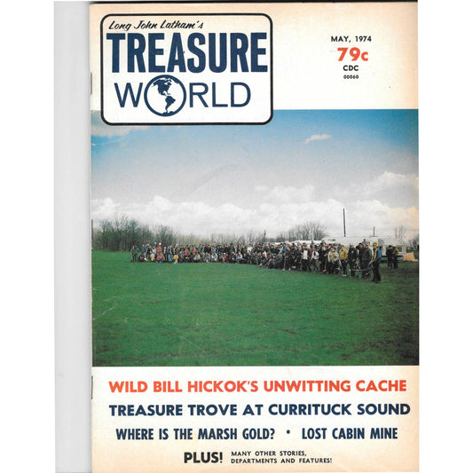 Long John Latham's Treasure World Magazine Mining Metal Detecting May 1974 M5