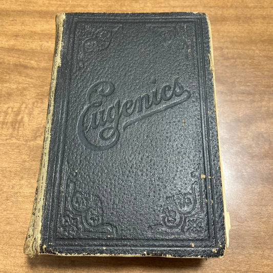 Eugenics The Laws of Sex Life and Heredity By Dr. W.J. Truitt 1916 TH8