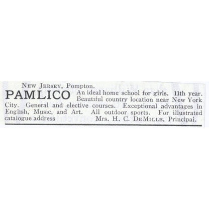 Pamlico School for Girls Pompton NJ H.C. DeMille - 1903 Original Ad AK5-S33