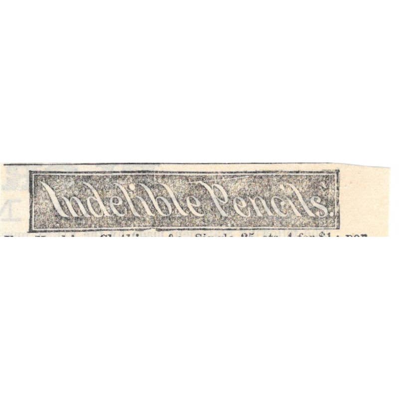 Indelible Pencils Northampton Mass - Ad 1878 Original TJ7-L2-4