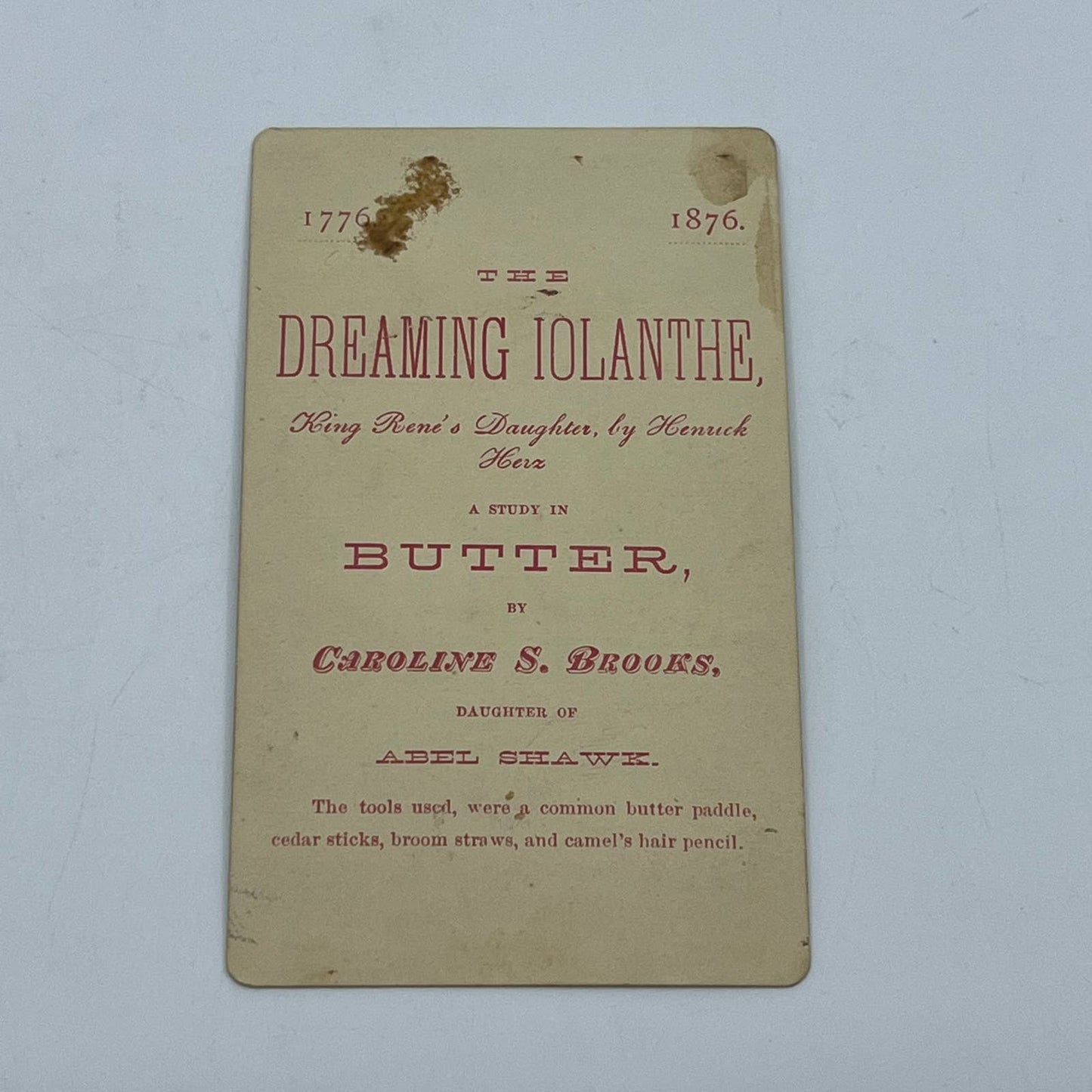 1876 Trade Card Dreaming Iolanthe King Rene’s Daughter a Study in Butter SC5