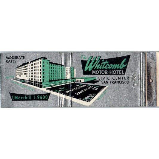 The Whitcomb Motor Hotel San Francisco CA Advertising Matchbook Cover MM9-1