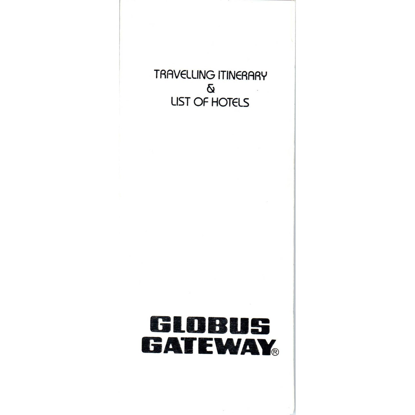 1983 Globus Gateway Travelling Itinerary & List of Hotels AD7
