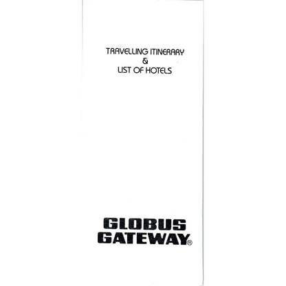 1983 Globus Gateway Travelling Itinerary & List of Hotels AD7