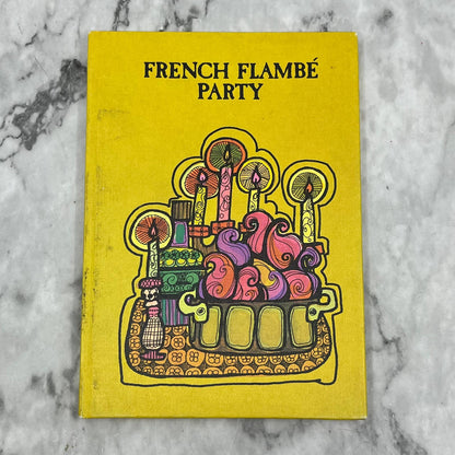 William I. Kaufman French Flambe Party (Int. Party Series) Hardcover TK1