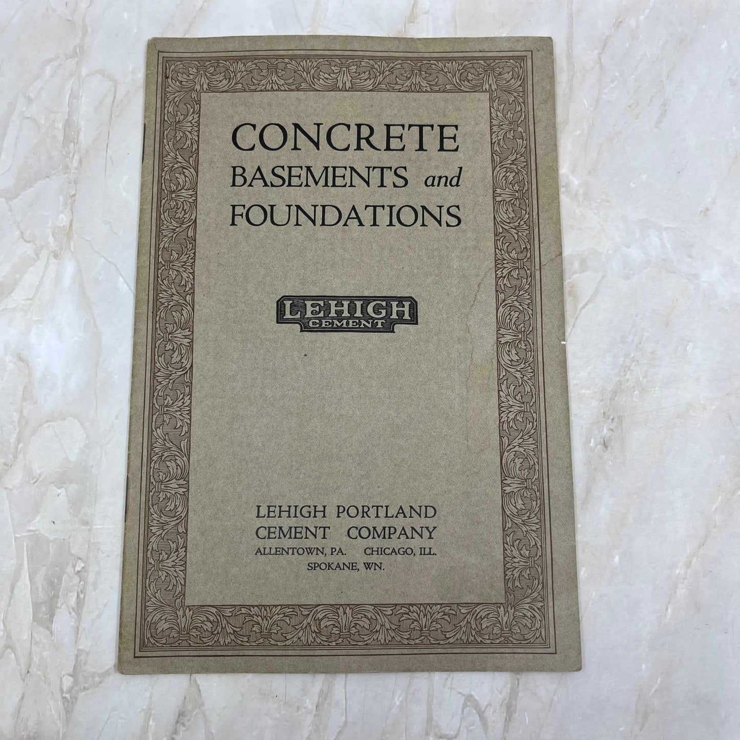 Concrete Basements & Foundations Lehigh Portland Cement Co Booklet TJ9