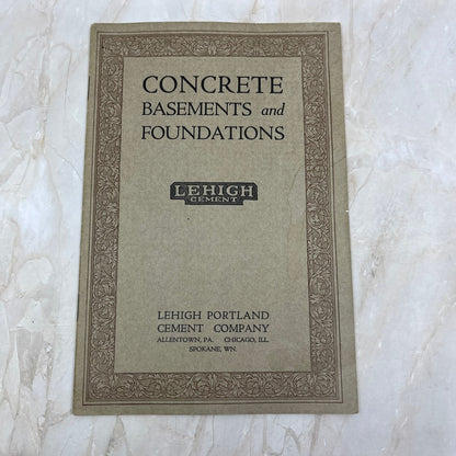 Concrete Basements & Foundations Lehigh Portland Cement Co Booklet TJ9