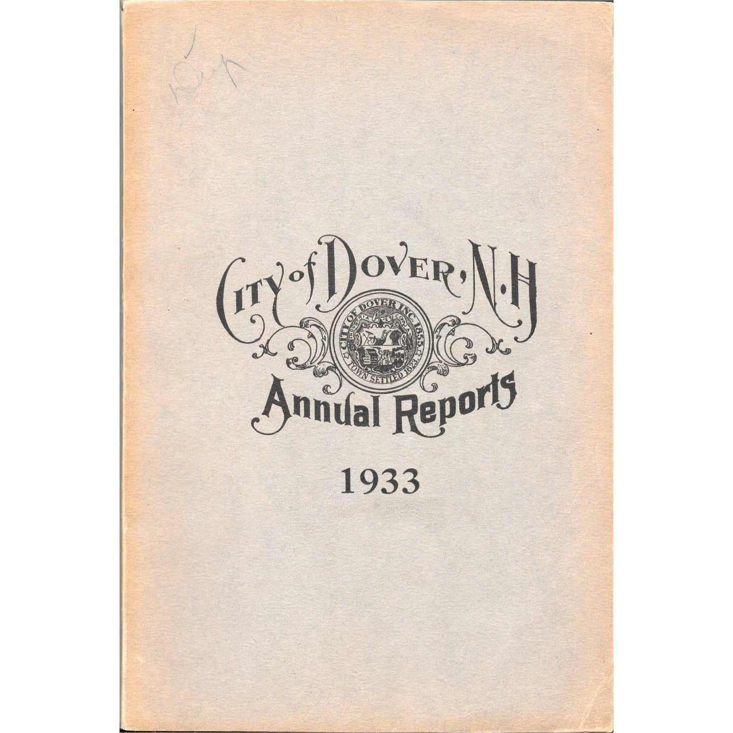 City of Dover New Hampshire Annual Report 1933 Softcover Book TJ7