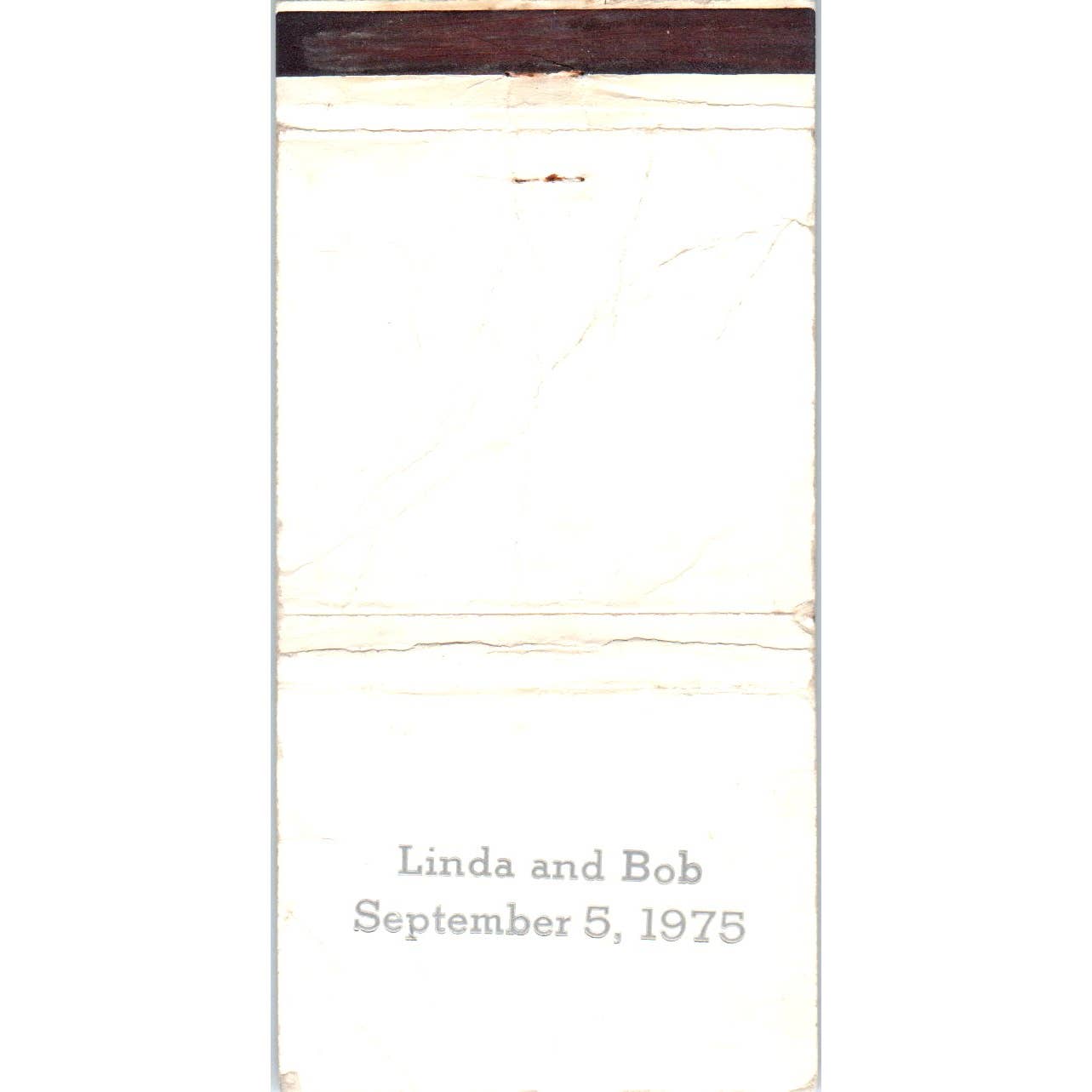 1975 Linda and Bob Wedding Advertising Matchbook Cover SA1-M6