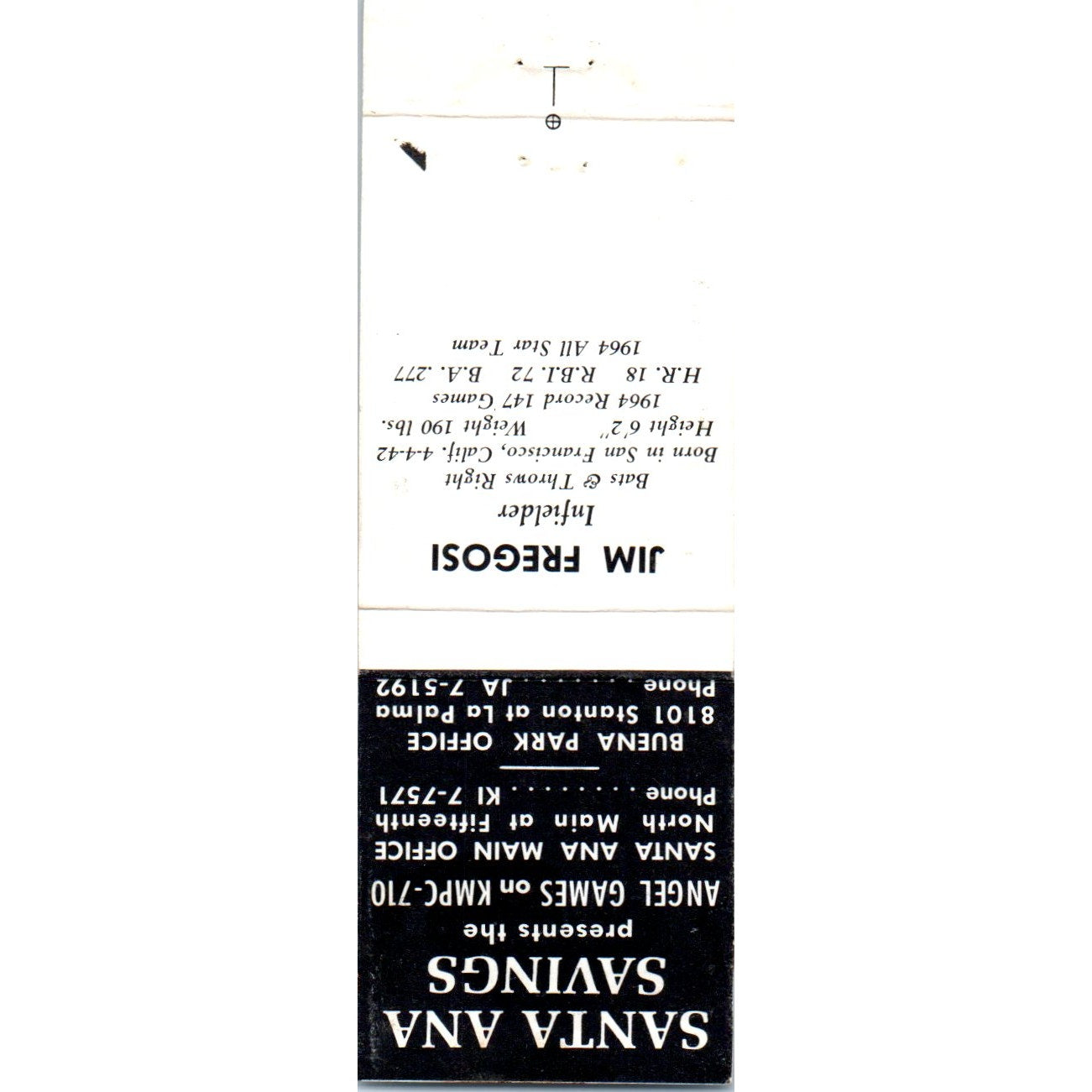 Santa Ana Savings Jim Fregosi Baseball Advertising Matchbook Cover MM9-8