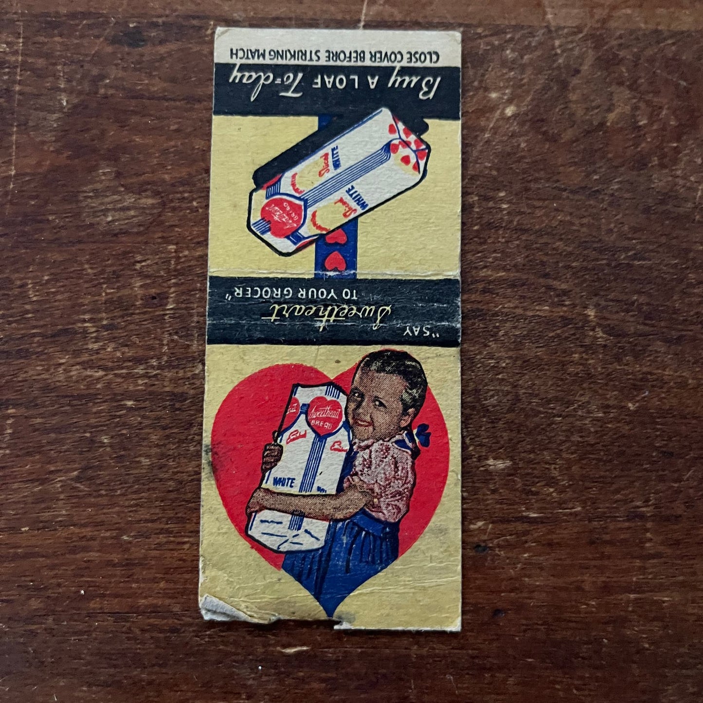 Sweetheart Bread - Buy a Loaf Today Advertising Matchbook Cover SA9-M13